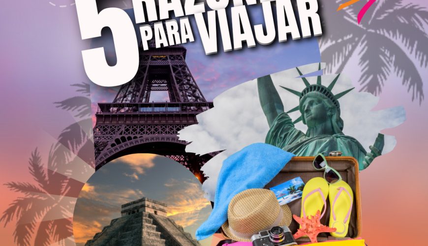 5 Razones para Viajar