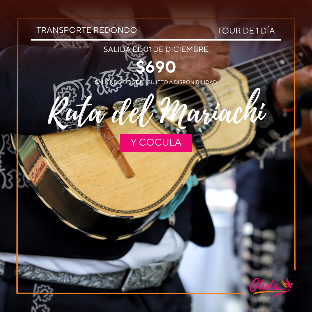 Ruta del Mariachi y Cocula